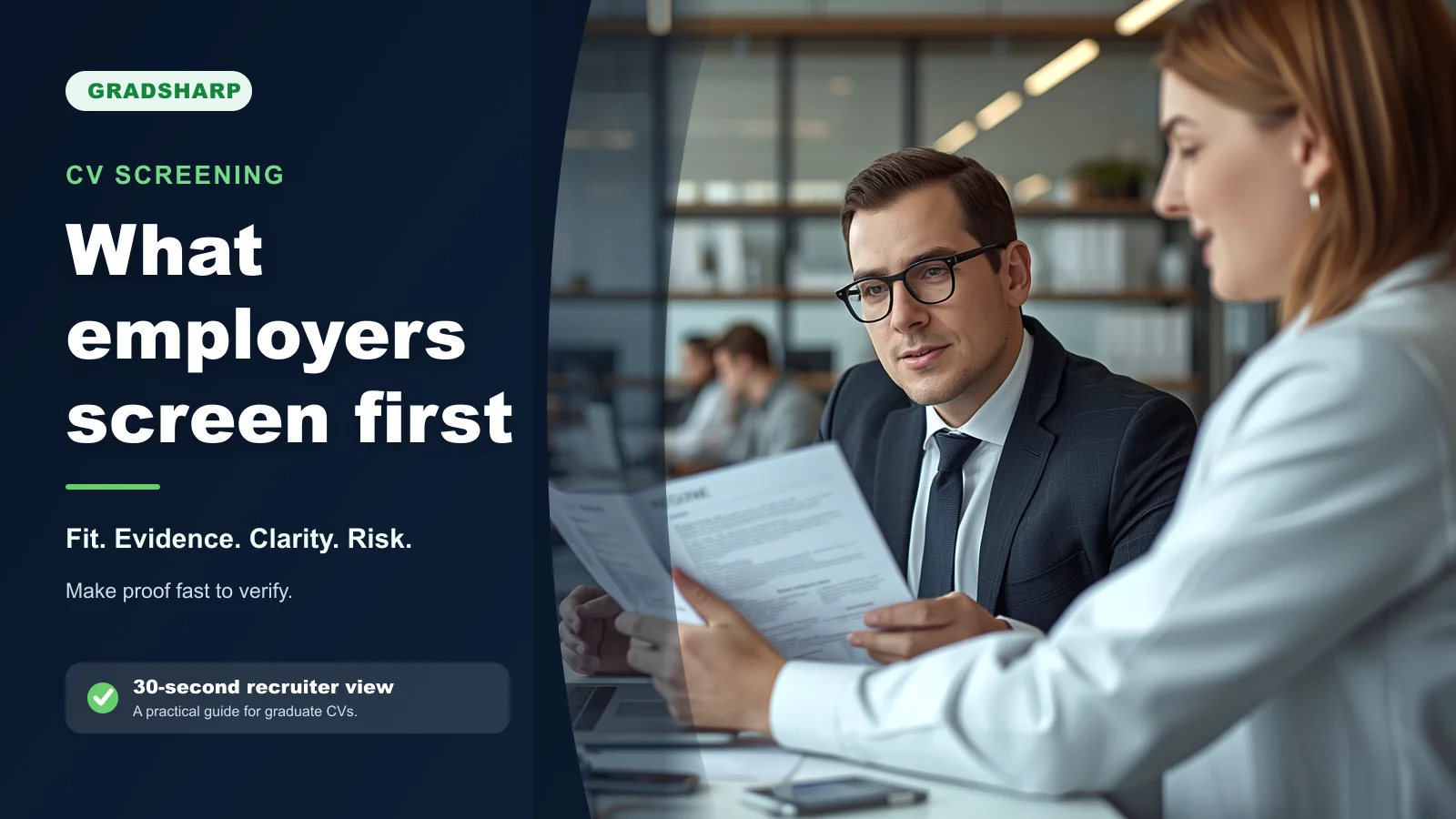 What Employers Actually Screen First on a Graduate CV
